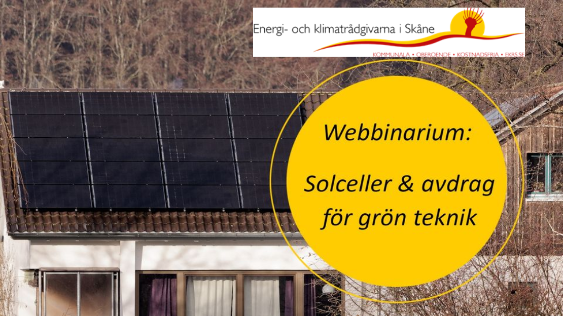 Information om digital förelsäning om solceller. De kommunala energi- och klimatrådgivarna i nordvästra Skåne arrangerar.