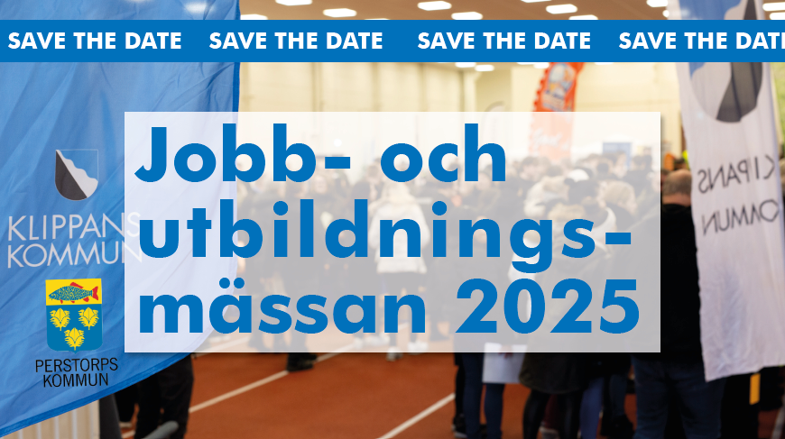 Bild med informationstext skriven med blå text på vit bakgrund "Jobb- och utbildningsmässan 2025". I vänsterkant ses logotyperna för Klippans och Perstorps kommuner.