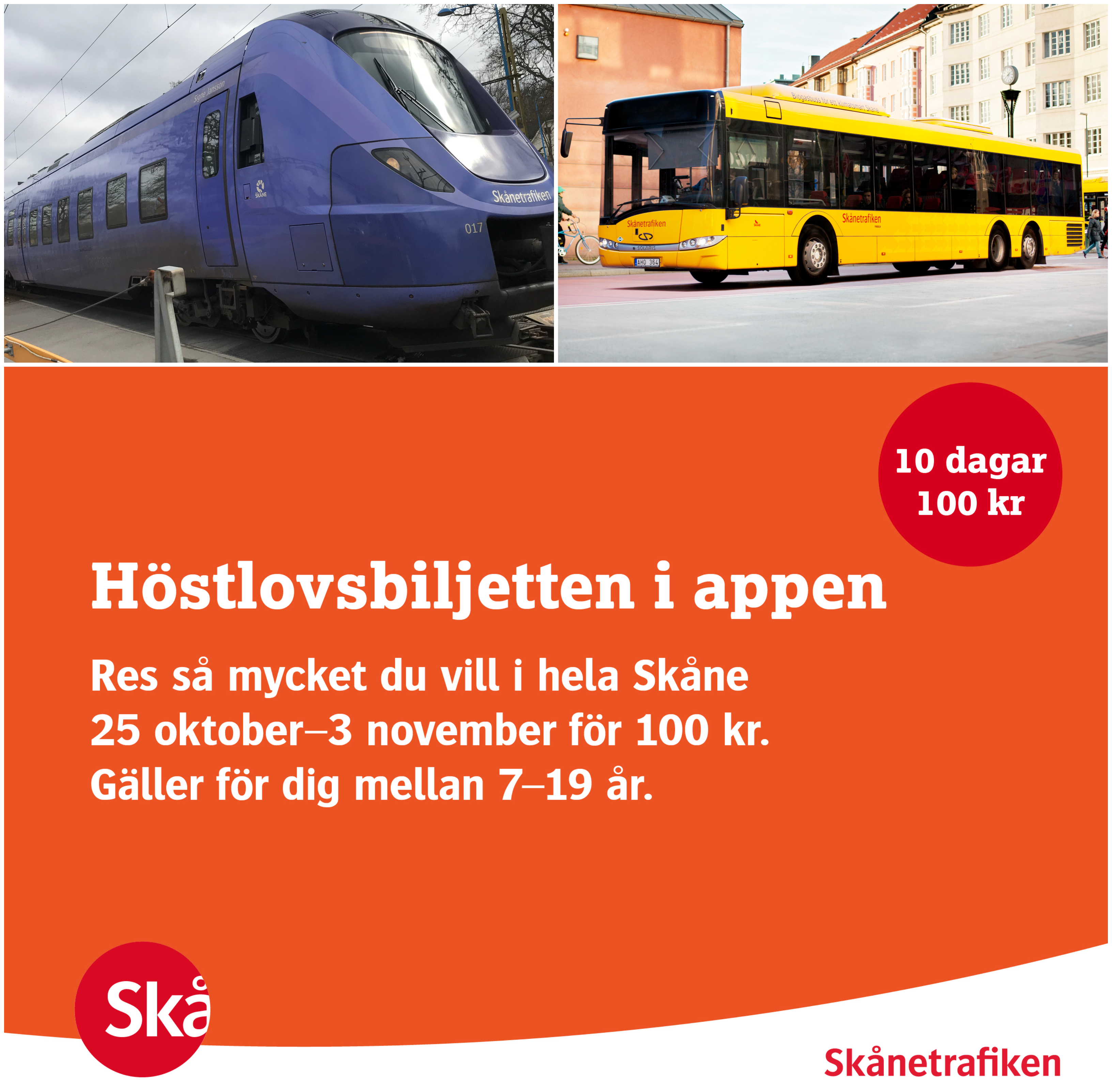 Skånetrafiken erbjuder även hösten 2019 en höstlovsbiljett för ungdomar 7-19 år.