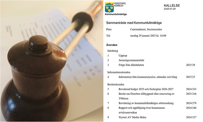 Bildcollage med två bilder där den första är ett skärmklipp från kallelsen till kommunfullmäktige 29 januari Perstorps Kommun. Bild två visar en ordförandeklubba som ligger ovanpå en kallelse