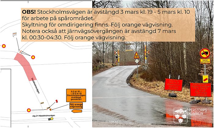 Bildcollage med information om att väg är avstängd 3 mars - 5 mars