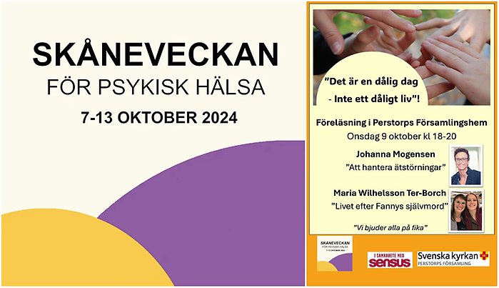 Bildcollage med två bilder som visar Skåneveckans logotyp i gult och lila med svart text 7-13 oktober samt en affisch med information om föresläning i Perstorps församlingshem.