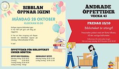 Bildcollage med illusterade bilder med information om att biblioteket öppnar igen i sina vanliga lokaler den 28 oktober. Information står dessutom om att det är den i filialen i centrumhuset den 25 oktober. Nyanserna är svagt gula och turkos med röda inslag.