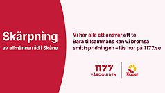 Skärpta allmänna råd för Skåne.