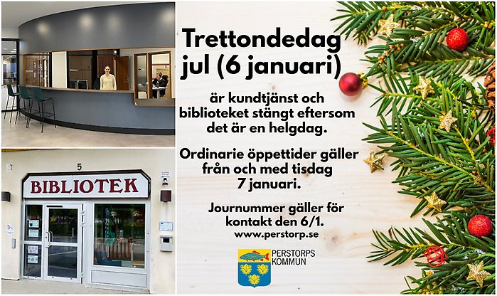 Bildcollage med tre bilder som visar kundtjänst, exteriör biblioteket samt en bild med jultema på vilken information står att att kundtjänst och biblioteket är stängt 6 januari.